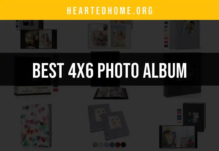 15 Best 4x6 Photo Albums to Showcase Your Memories
