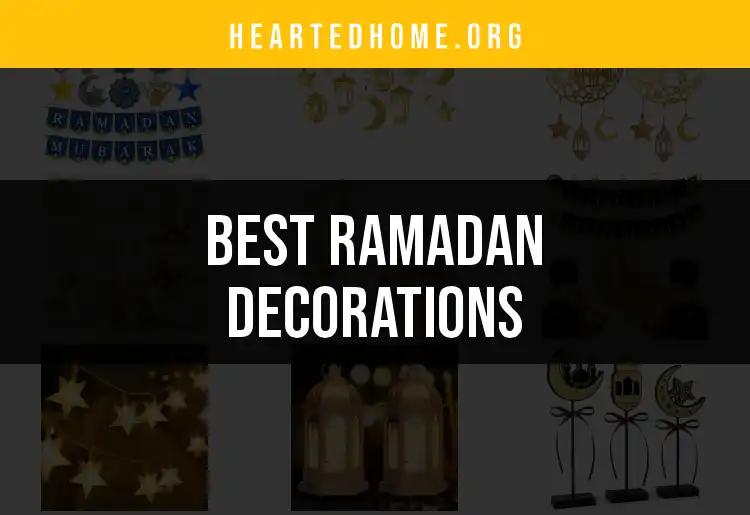 10 Stunning Ramadan Decorations to Transform Your Space